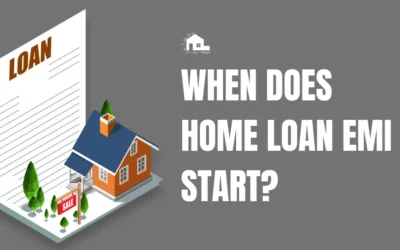 When Does Home Loan EMI Start?