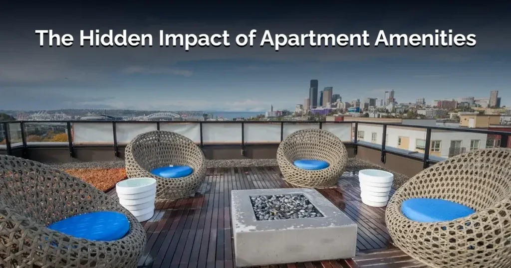 The Hidden Impact of Apartment Amenities